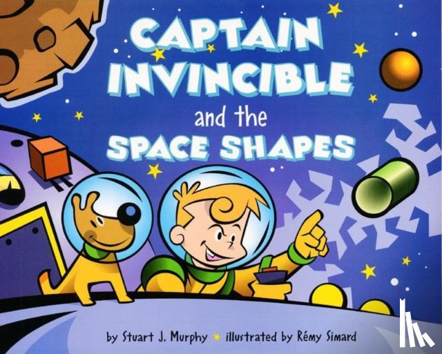 Murphy, Stuart J. - Captain Invincible and the Space Shapes