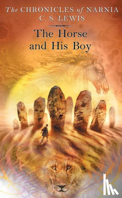 Lewis, C.S. - The Horse and His Boy