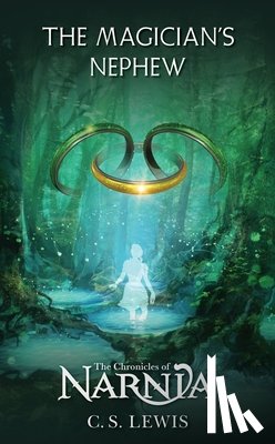 Lewis, C.S. - The Magician's Nephew