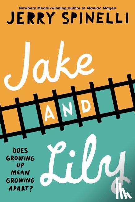 Spinelli, Jerry - Jake and Lily