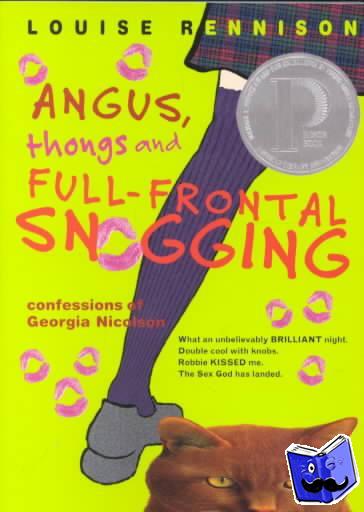 Rennison, Louise - Angus, Thongs and Full-Frontal Snogging