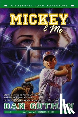 Gutman, Dan - Mickey & Me
