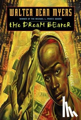 Myers, Walter Dean - The Dream Bearer