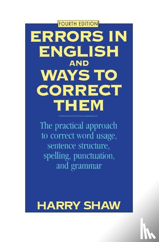 Shaw, Harry - Errors in English and Ways to Correct Them