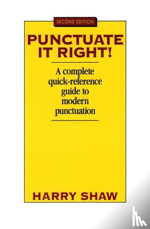 Shaw, Harry - Punctuate it Right!