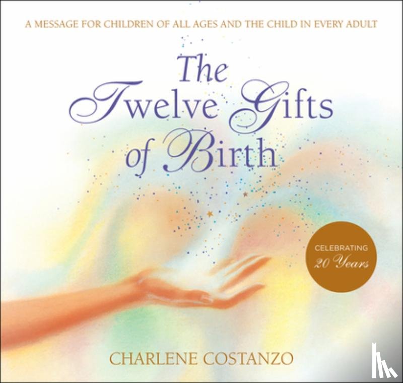 Costanzo, Charlene - The Twelve Gifts of Birth