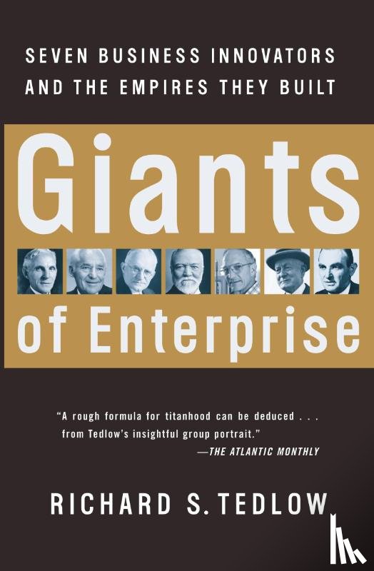 Tedlow, Richard S. - Giants of Enterprise