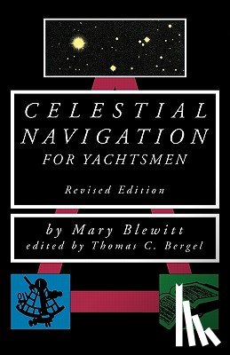 Blewitt, Mary - Celestial Navigation for Yachtsmen