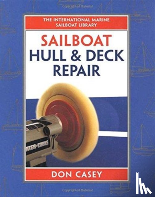 Casey, Don - Sailboat Hull and Deck Repair
