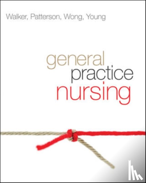 Walker, Lynne, Young, Doris - General Practice Nursing