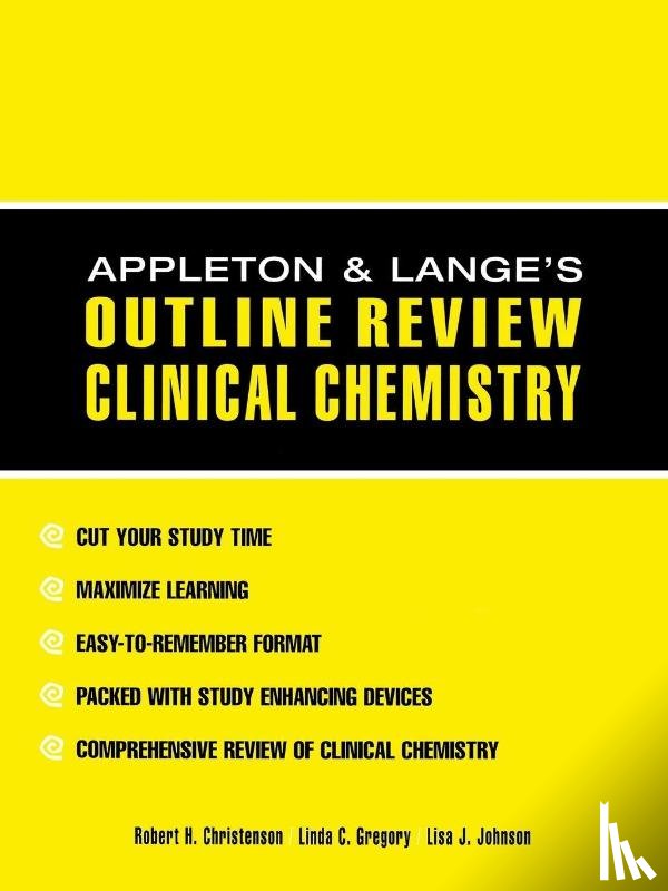 Christenson, Robert, Gregory, Linda, Johnson, Lisa - Appleton & Lange Outline Review: Clinical Chemistry