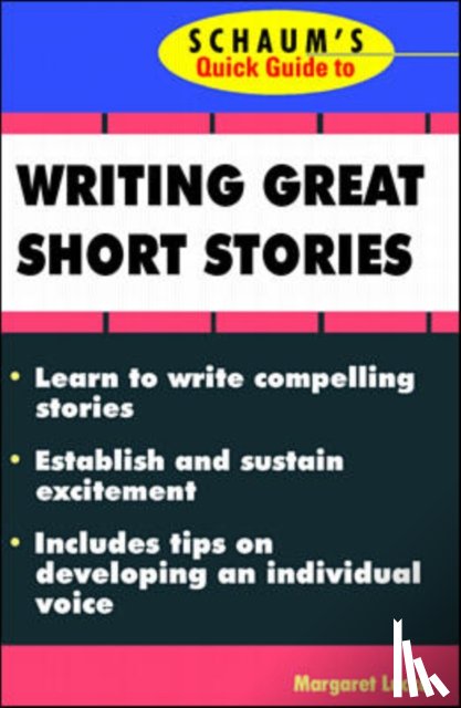 Lucke, Margaret - Schaum's Quick Guide to Writing Great Short Stories
