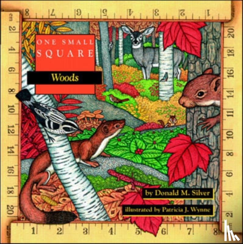 Silver, Donald, Wynne, Patricia - One Small Square: Woods