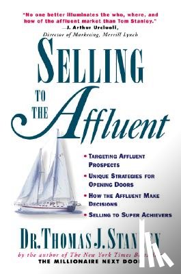 Stanley, Thomas - Selling to the Affluent