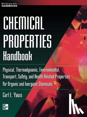 Yaws, Carl - Chemical Properties Handbook