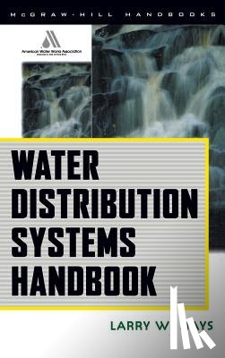 Mays, Larry - Water Distribution System Handbook