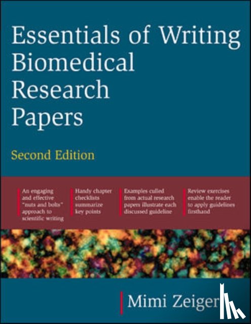 Zeiger, Mimi - Essentials of Writing Biomedical Research Papers. Second Edition