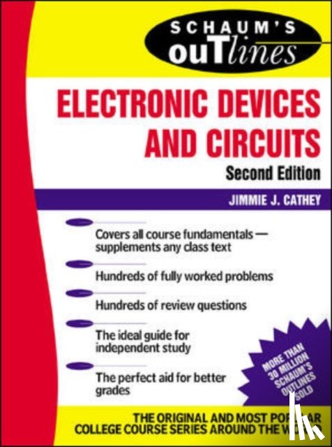 Cathey, Jimmie - Schaum's Outline of Electronic Devices and Circuits, Second Edition