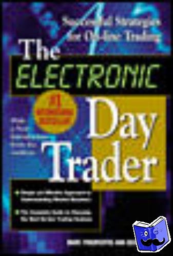 West, George - The Electronic Day Trader: Successful Strategies for On-line Trading