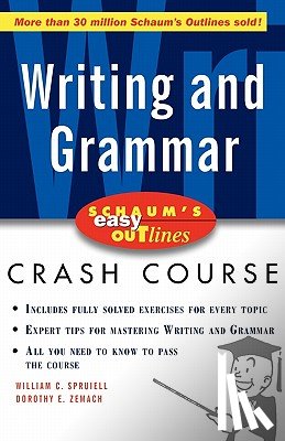 Spruiell, William, Zemach, Dorothy - Schaum's Easy Outline of Writing and Grammar