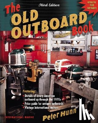 Hunn, Peter - OLD OUTBOARD BK UPDATED AND EX