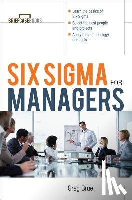 Brue, Greg - Six SIGMA for Managers