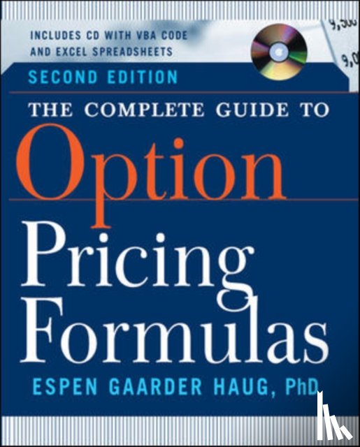 Haug, Espen Gaarder - The Complete Guide to Option Pricing Formulas
