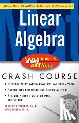 Lipschutz, Seymour, Lipson, Marc - Schaum's Easy Outline of Linear Algebra