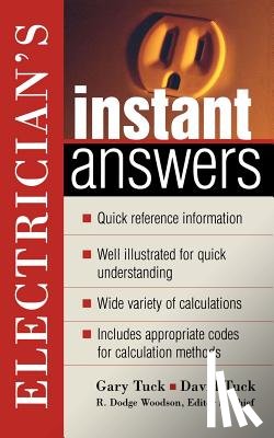 Tuck, David, Tuck, Gary, Woodson, R. Dodge - Electrician's Instant Answers