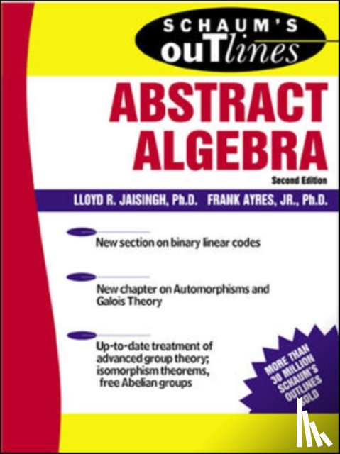 Jaisingh, Lloyd, Ayres, Frank - Schaum's Outline of Abstract Algebra