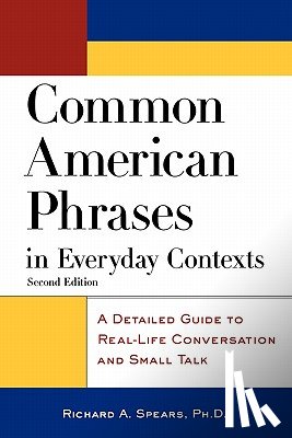 Richard Spears - Common American Phrases in Everyday Contexts