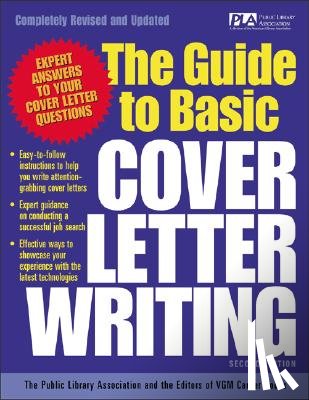 Public Library Association, Vgm, Editors Of - The Guide to Basic Cover Letter Writing