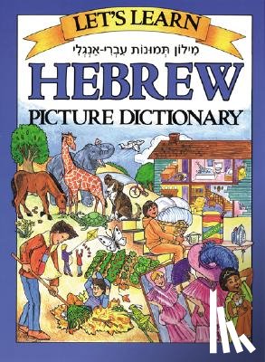 Goodman, Marlene - Let's Learn Hebrew Picture Dictionary