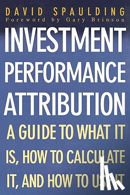 David Spaulding - Investment Performance Attribution