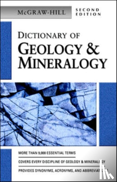 McGraw Hill - Dictionary of Geology & Mineralogy