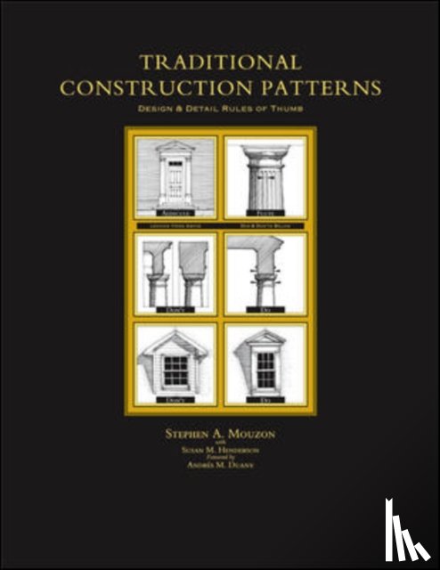 Mouzon, Stephen, Henderson, Susan - Traditional Construction Patterns