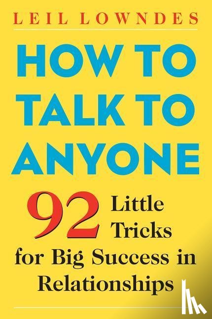 Leil Lowndes - How to Talk to Anyone