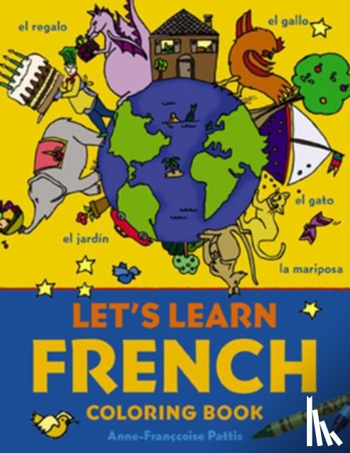 Pattis, Anne-Francoise - Let's Learn French Coloring Book