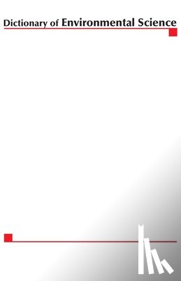 McGraw-Hill Education - MCGRAW-HILL DICTIONARY OF ENVIRONMENTAL SCIENCE & TECHNOLOGY