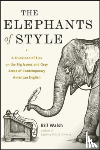 Walsh, Bill - The Elephants of Style