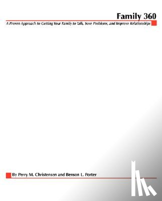 Christensen, Perry, Porter, Ben - Family 360