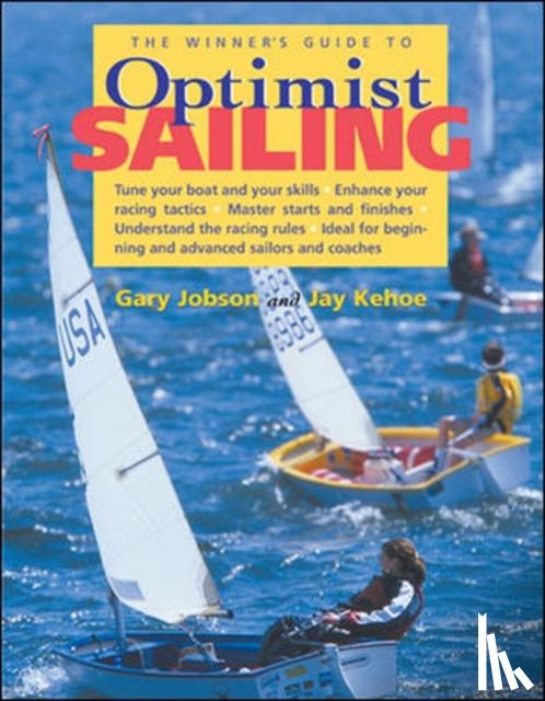 Jobson, Gary - The Winner's Guide to Optimist Sailing