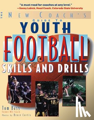 Bass, Tom - Youth Football Skills & Drills