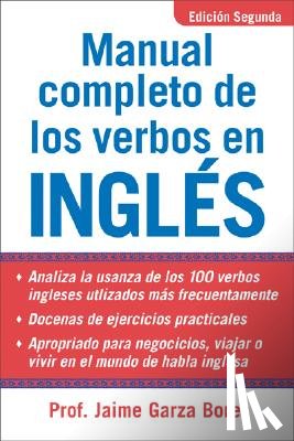 Garza Bores, Jamie - Manual Completo De Los Verbos En Ingles