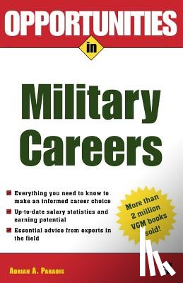 Paradis, Adrian - Opportunities in Military Careers, Revised Edition