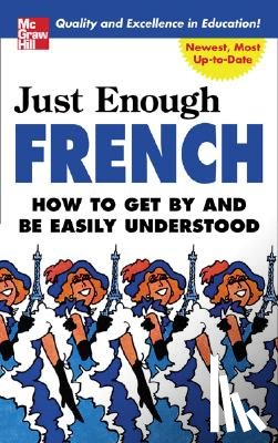 Ellis, D.L. - Just Enough French