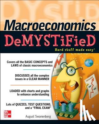 Swanenberg, August - Macroeconomics Demystified