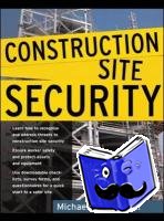 Arata, Michael - Construction Site Security