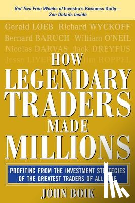 Boik, John - How Legendary Traders Made Millions