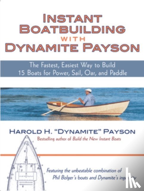 Payson, Harold - Instant Boatbuilding with Dynamite Payson